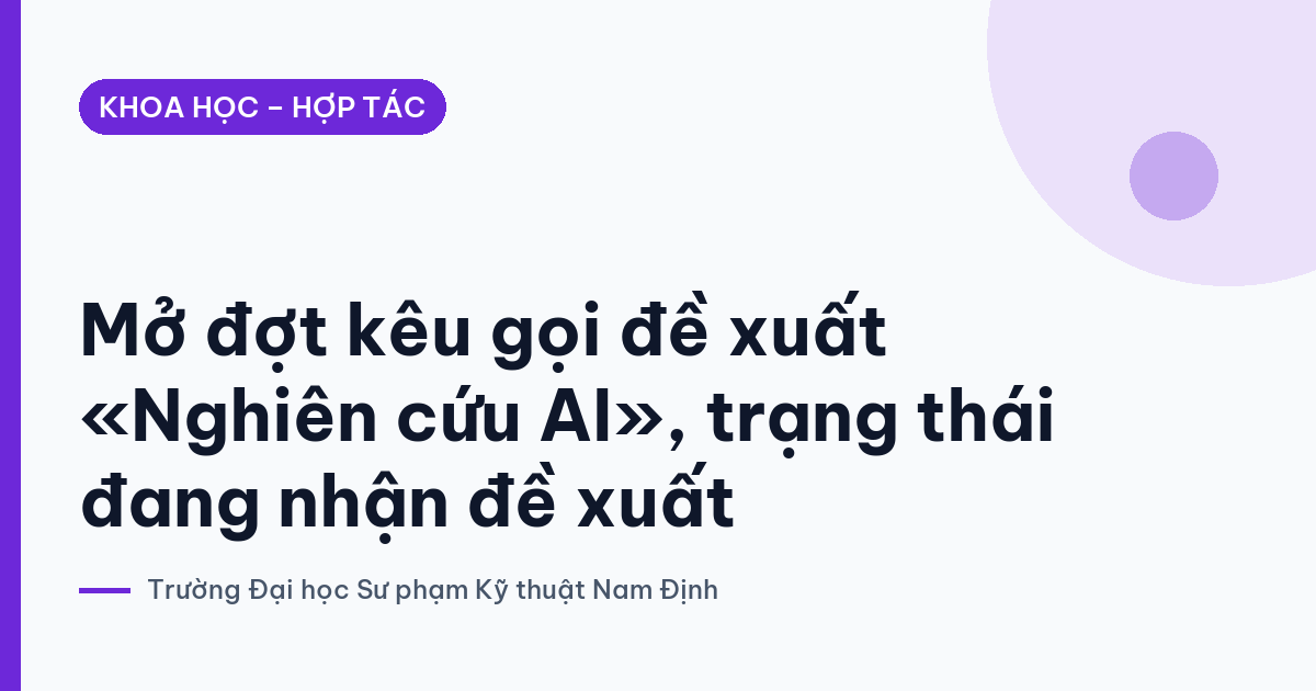 Ảnh bìa: Mở đợt kêu gọi đề xuất «Nghiên cứu AI», trạng thái đang nhận đề xuất